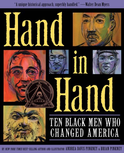 Andrea Davis Pinkney/Hand in Hand@Ten Black Men Who Changed America